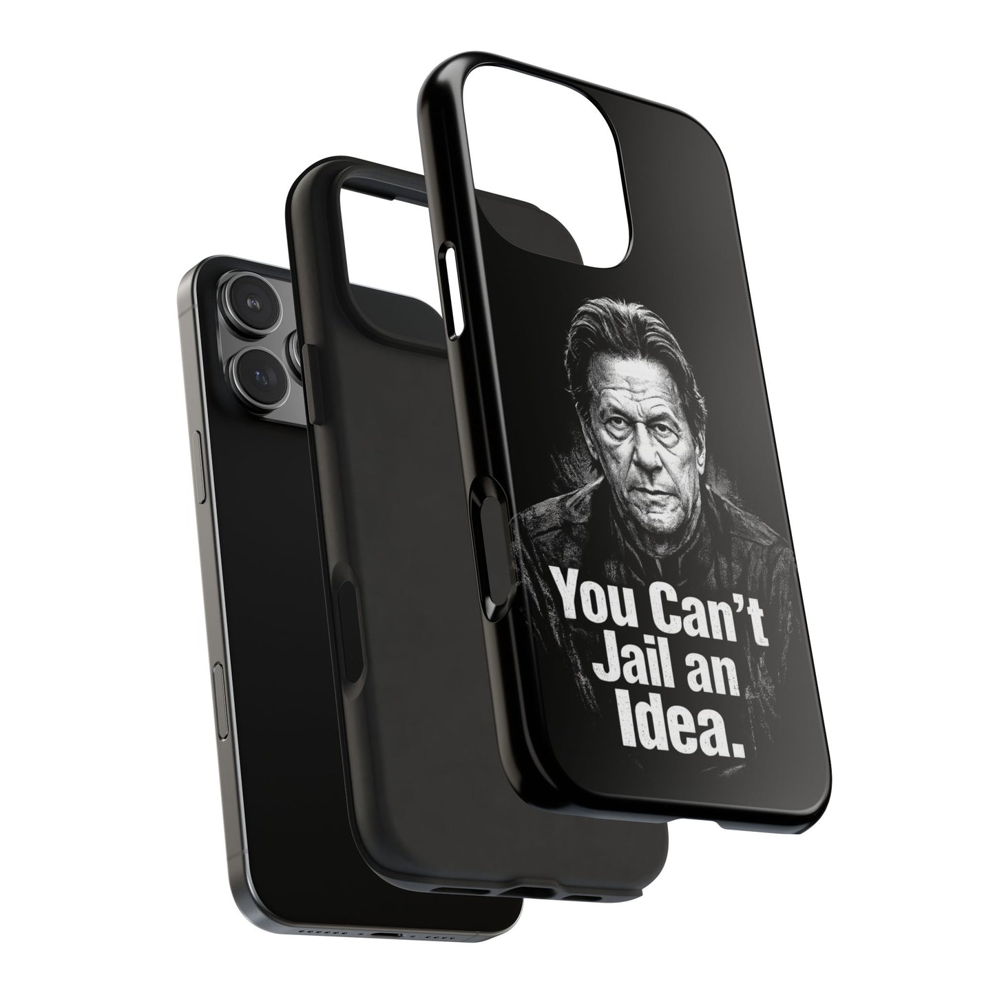 Tough Phone Case — "You Can't Jail an Idea" iMRAN KHAN