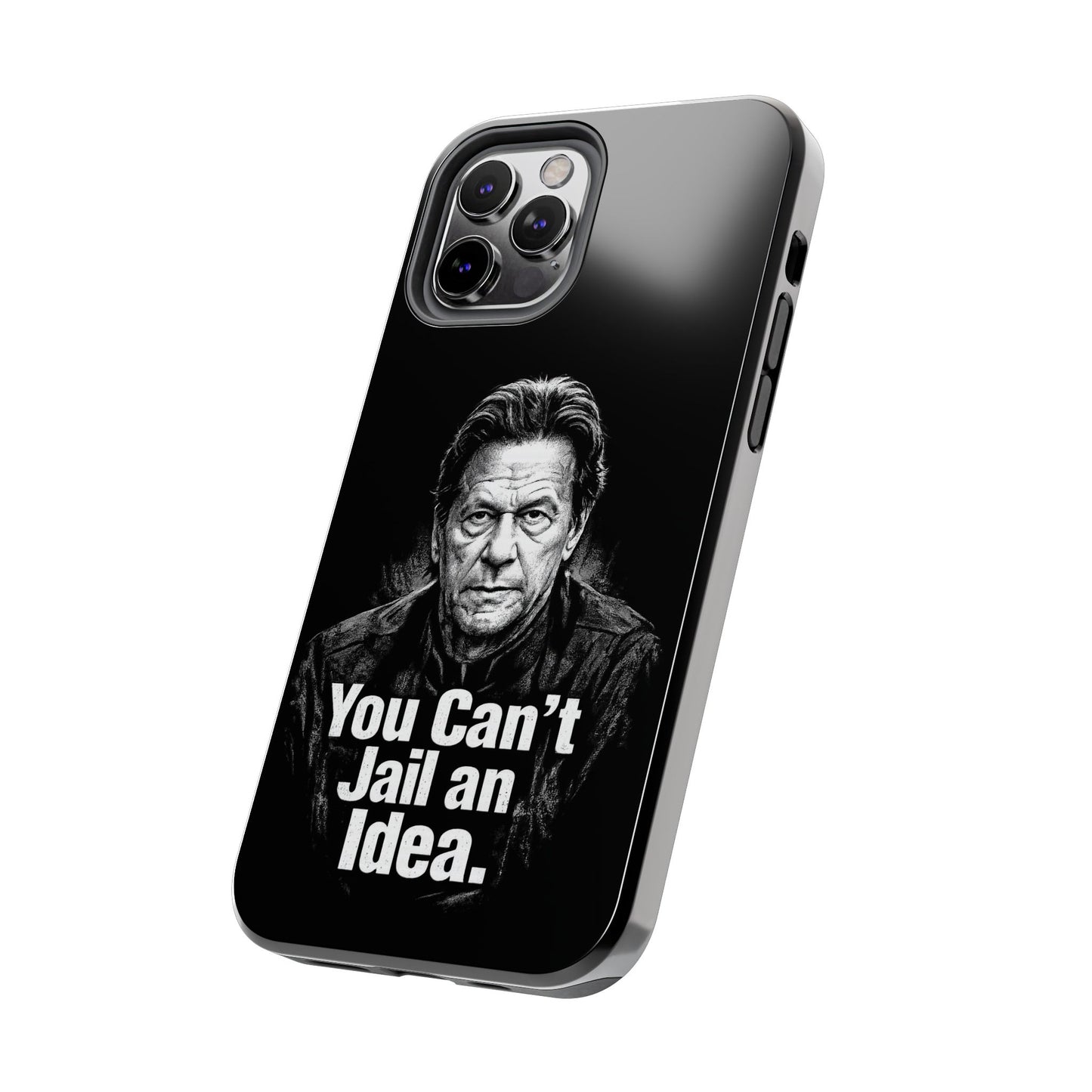 Tough Phone Case — "You Can't Jail an Idea" iMRAN KHAN