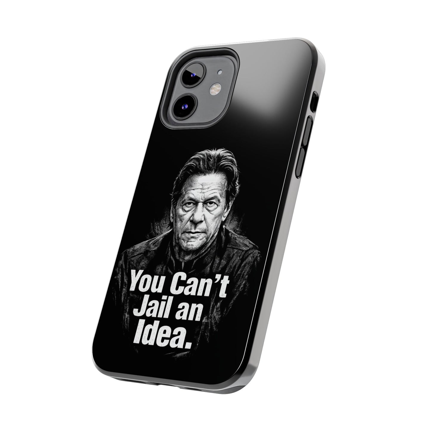 Tough Phone Case — "You Can't Jail an Idea" iMRAN KHAN