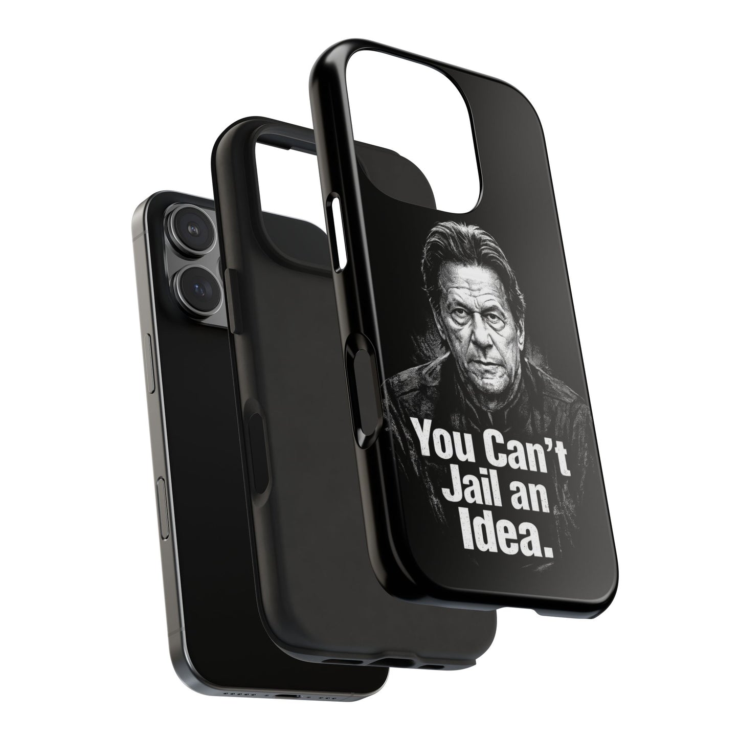 Tough Phone Case — "You Can't Jail an Idea" iMRAN KHAN