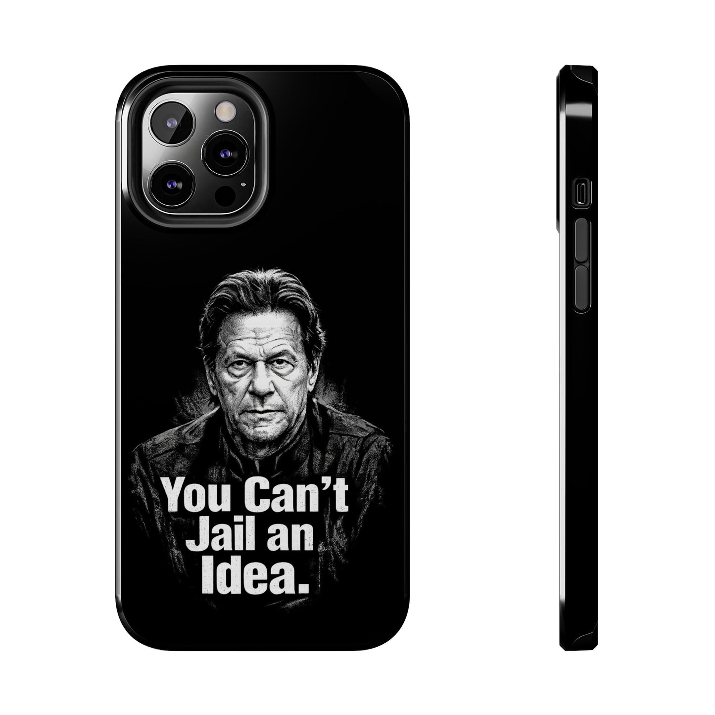 Tough Phone Case — "You Can't Jail an Idea" iMRAN KHAN