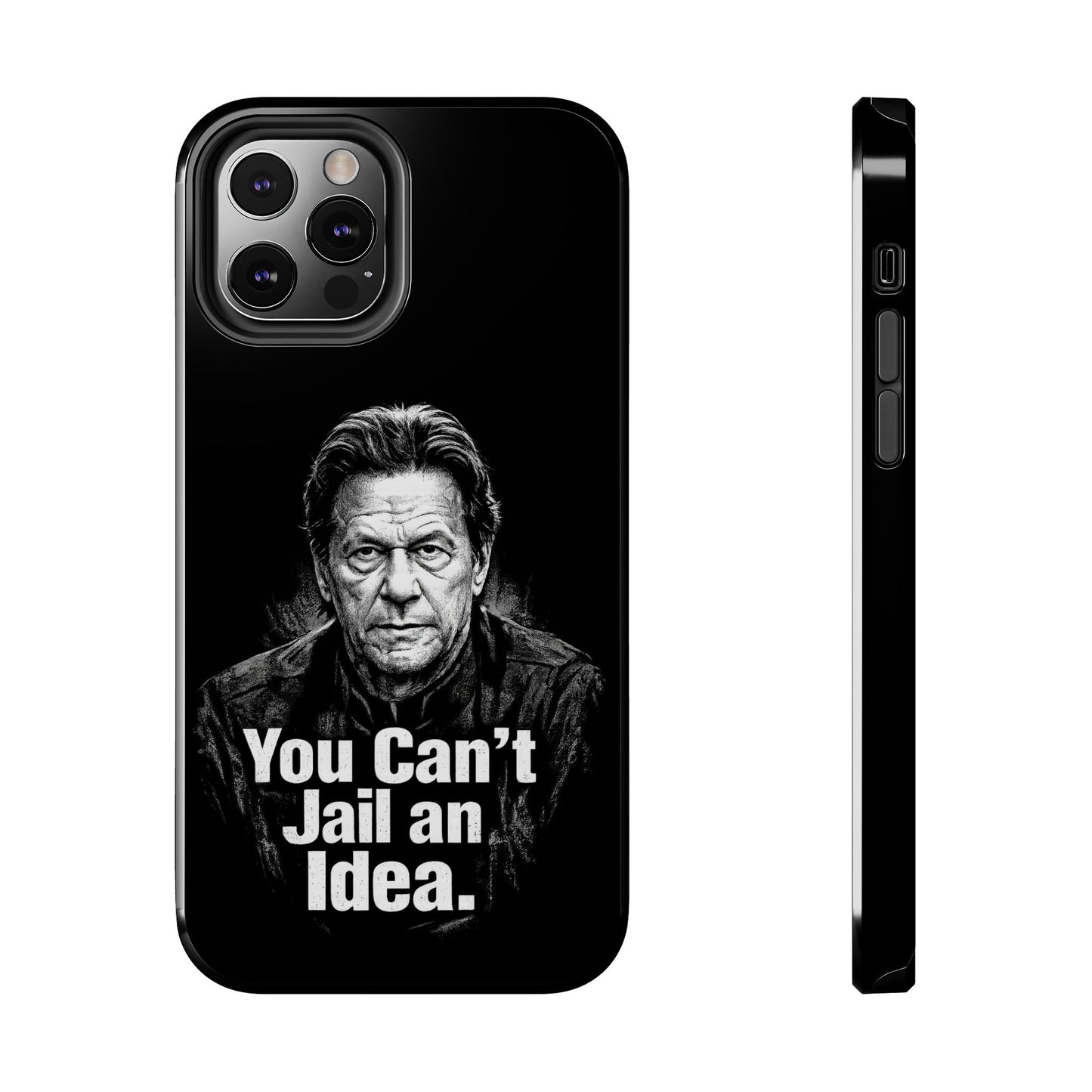 Tough Phone Case — "You Can't Jail an Idea" iMRAN KHAN