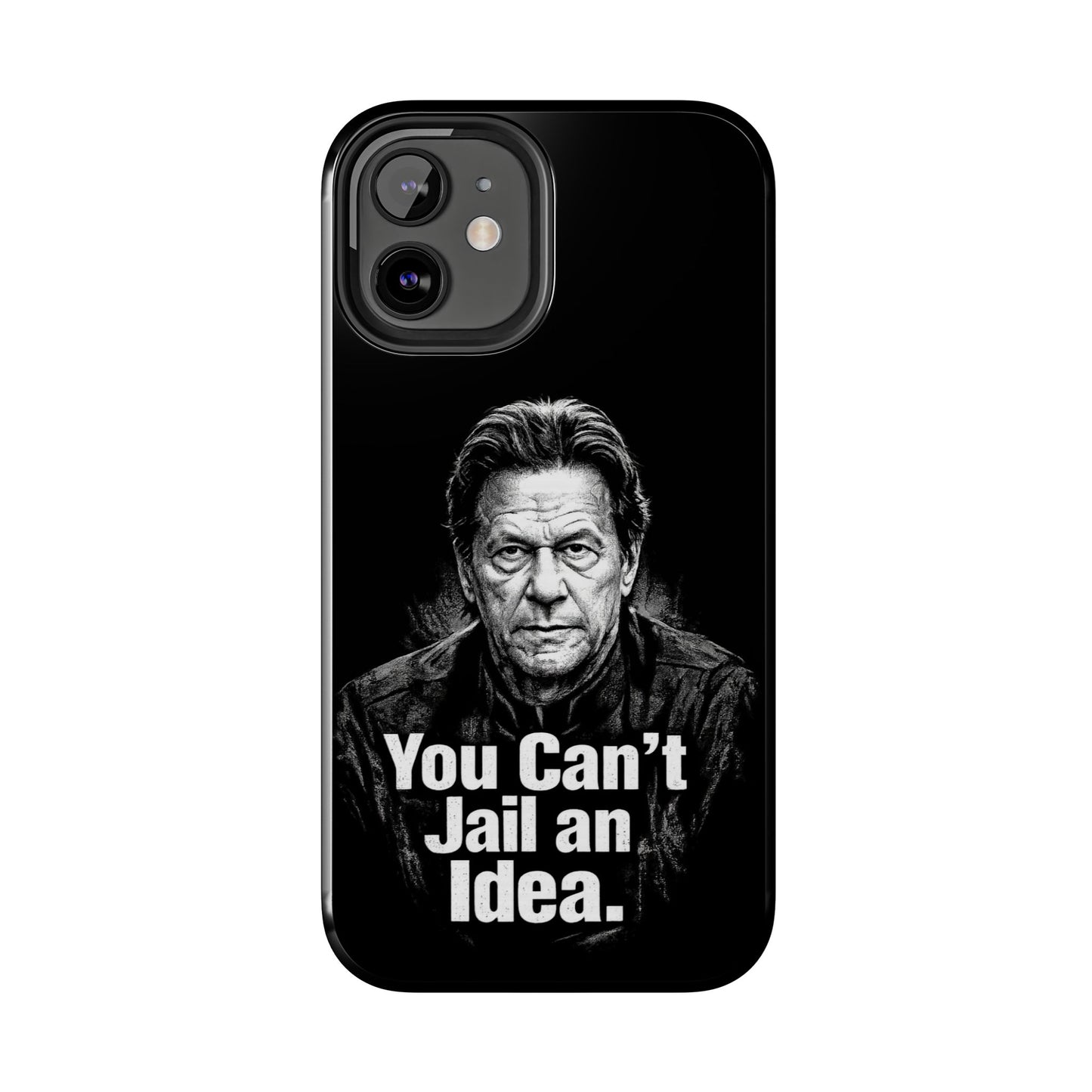 Tough Phone Case — "You Can't Jail an Idea" iMRAN KHAN