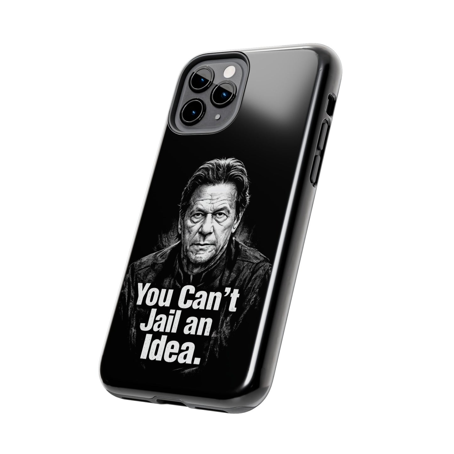 Tough Phone Case — "You Can't Jail an Idea" iMRAN KHAN