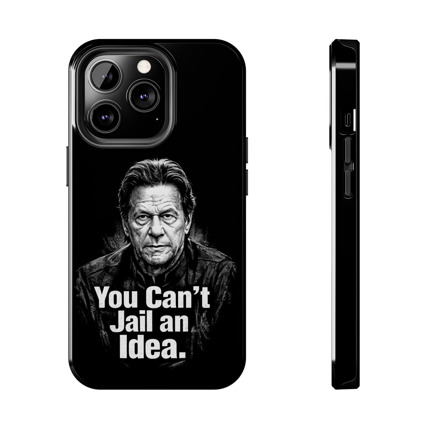 Tough Phone Case — "You Can't Jail an Idea" iMRAN KHAN