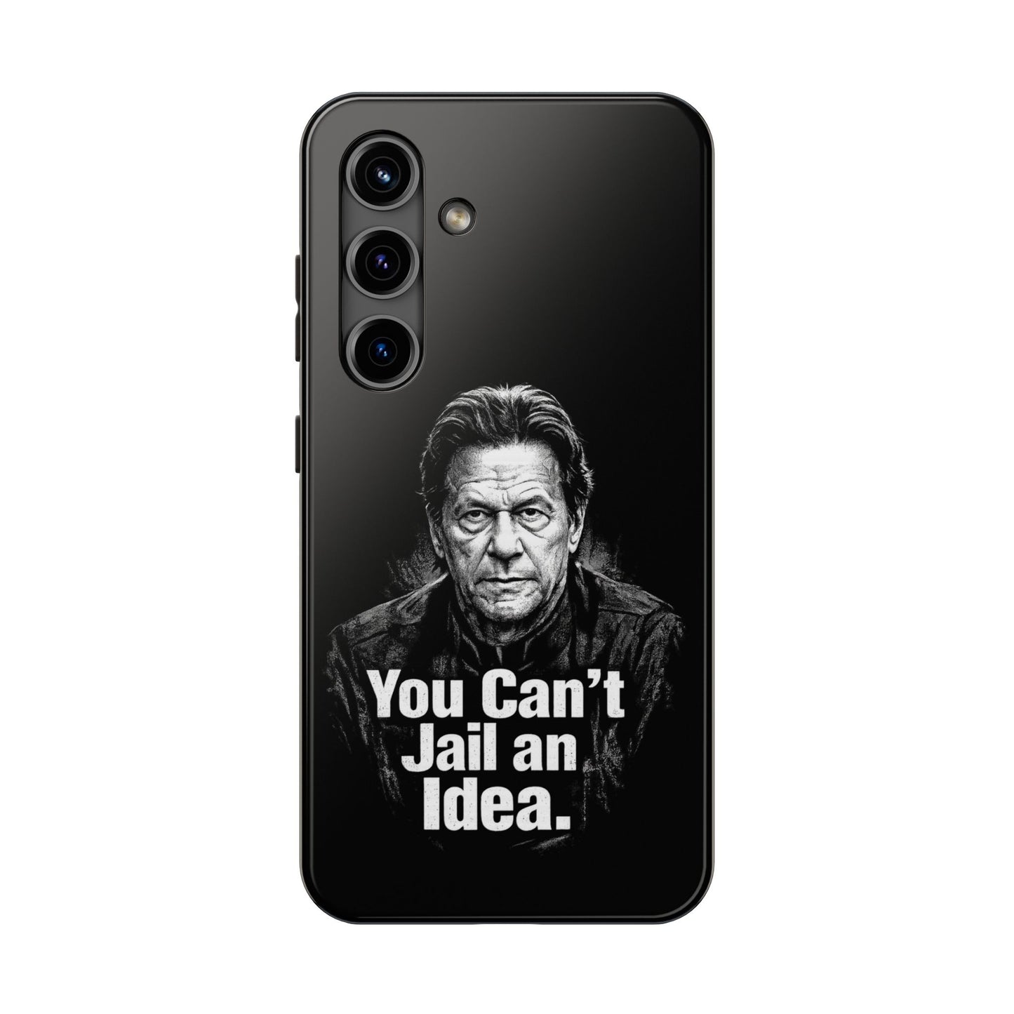 Tough Phone Case — "You Can't Jail an Idea" iMRAN KHAN