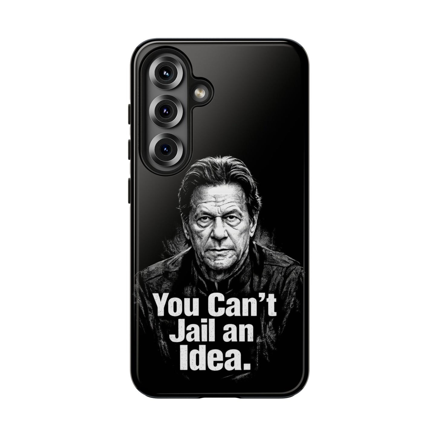 Tough Phone Case — "You Can't Jail an Idea" iMRAN KHAN