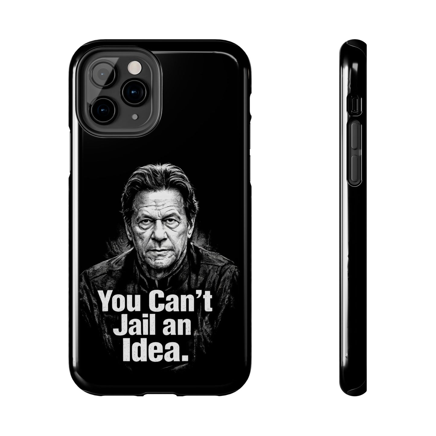Tough Phone Case — "You Can't Jail an Idea" iMRAN KHAN
