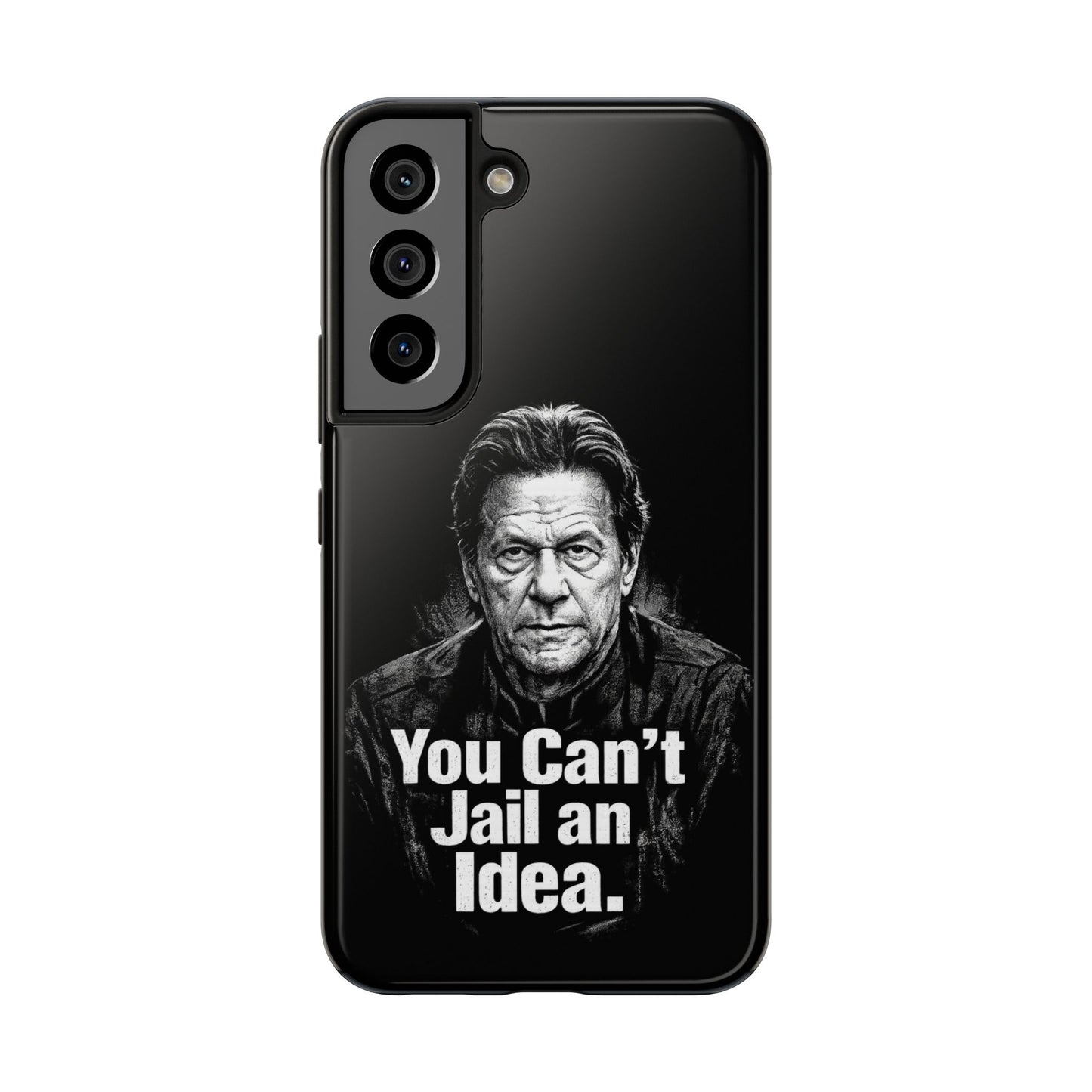 Tough Phone Case — "You Can't Jail an Idea" iMRAN KHAN