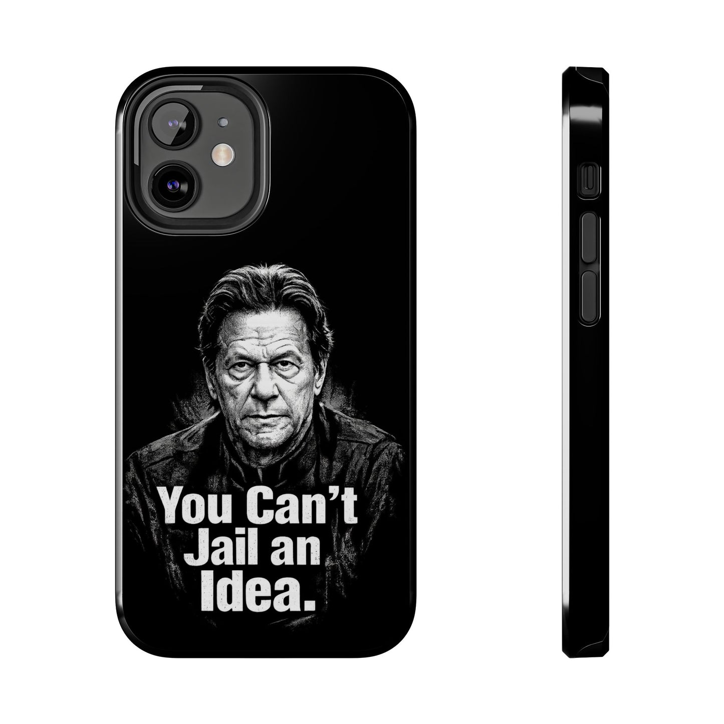 Tough Phone Case — "You Can't Jail an Idea" iMRAN KHAN