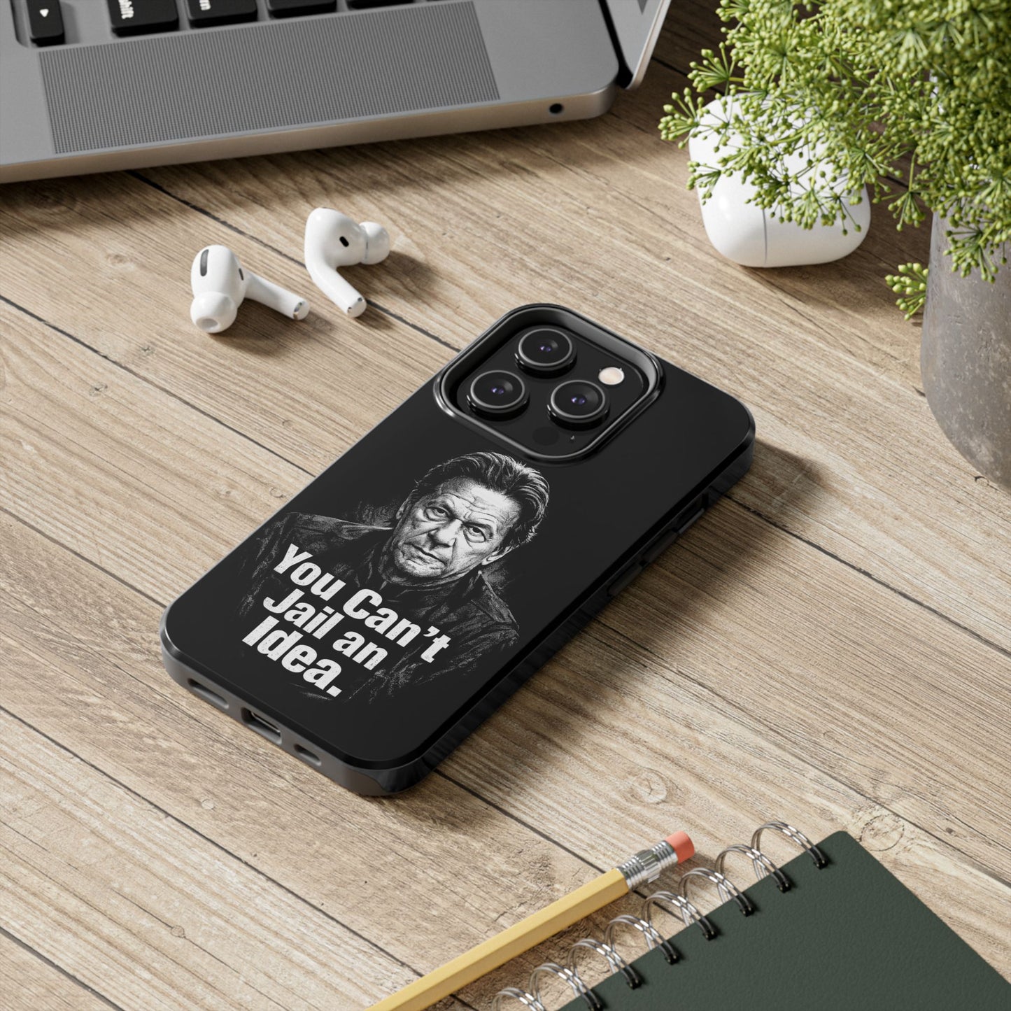 Tough Phone Case — "You Can't Jail an Idea" iMRAN KHAN