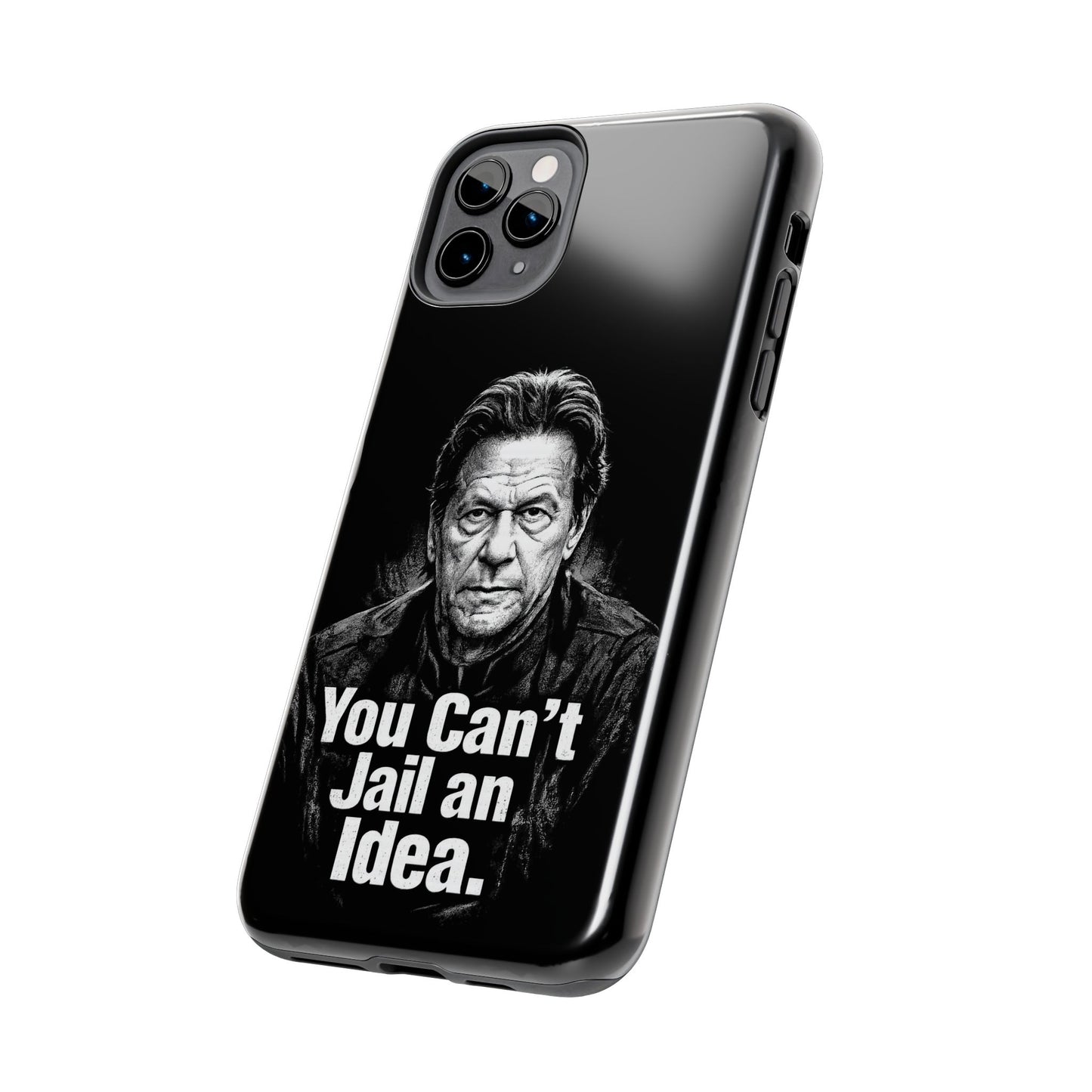 Tough Phone Case — "You Can't Jail an Idea" iMRAN KHAN