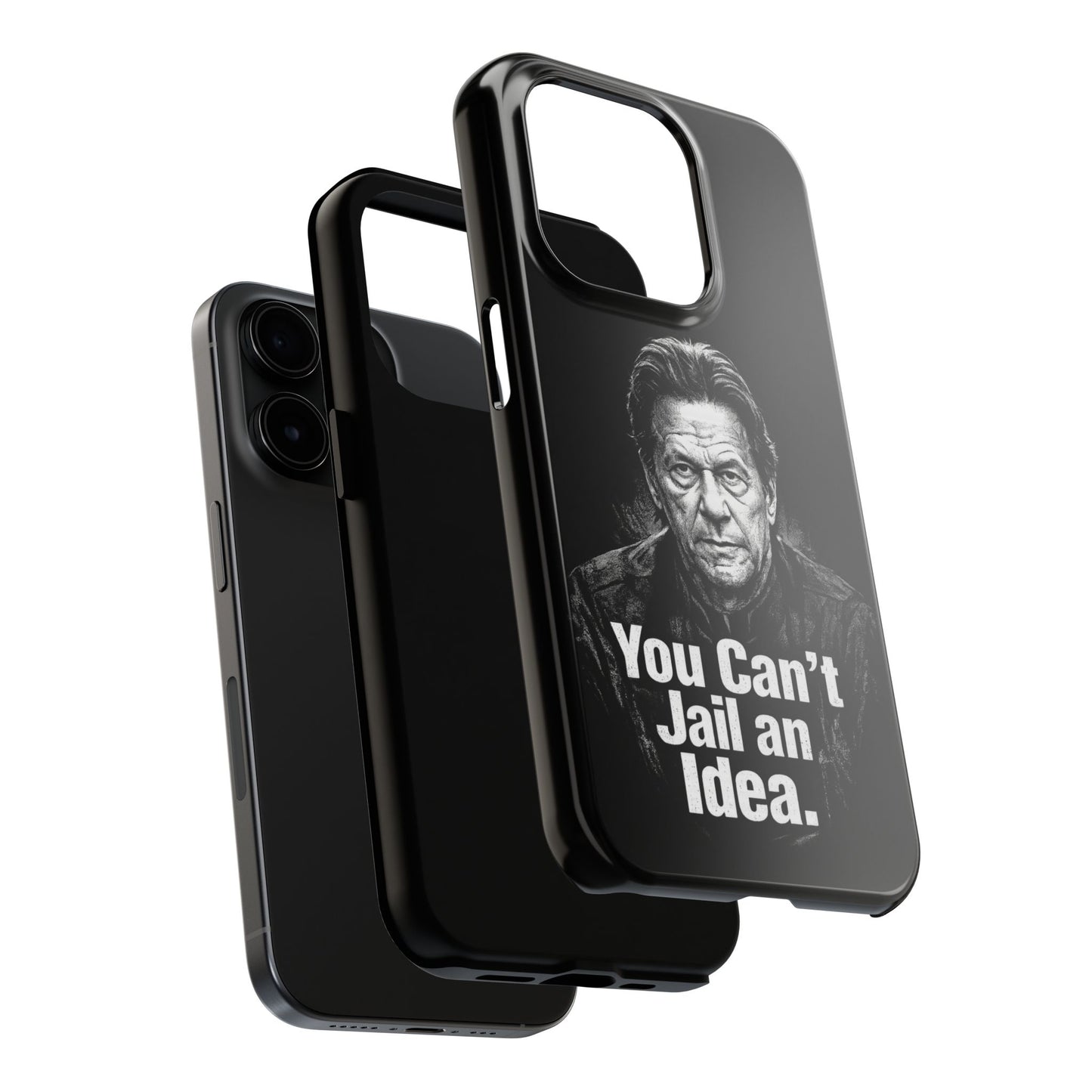 Tough Phone Case — "You Can't Jail an Idea" iMRAN KHAN