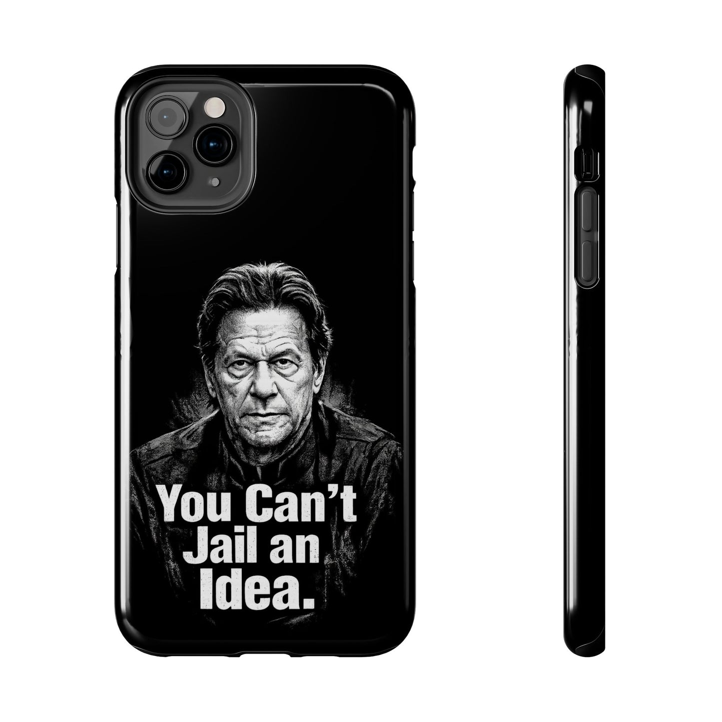 Tough Phone Case — "You Can't Jail an Idea" iMRAN KHAN
